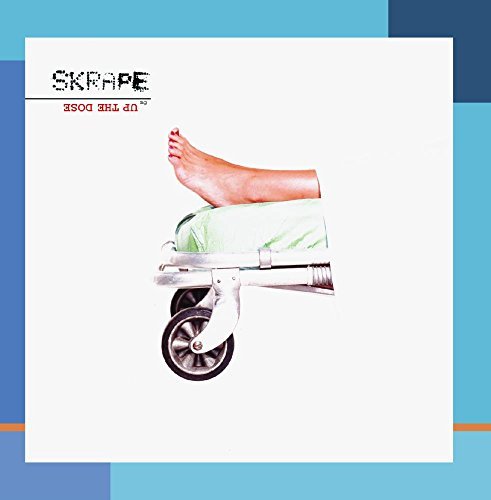 Skrape/Up The Dose@Explicit Version