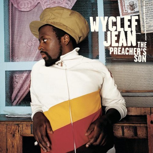 Wyclef Jean/Preachers Son