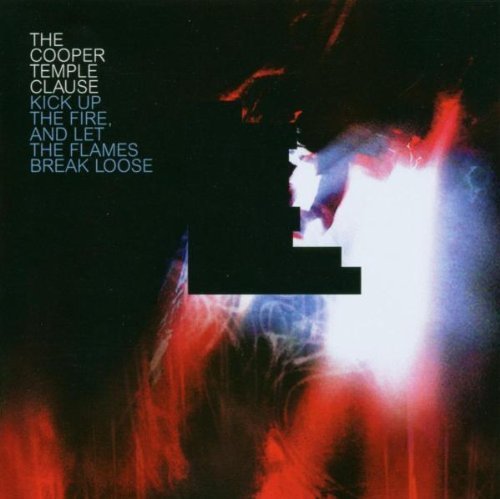 Cooper Temple Clause/Kick Up The Fire & Let@Import-Eu