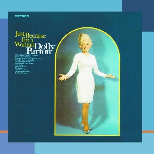 Dolly Parton/Just Because I'M A Woman@Cd-R