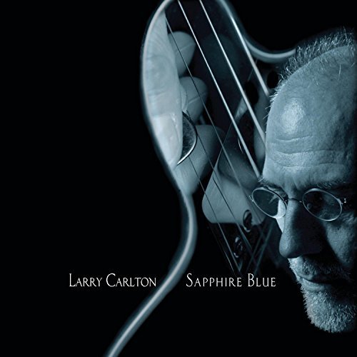 Larry Carlton/Sapphire Blue