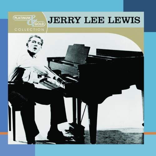 Jerry Lee Lewis/Platinum & Gold Collection@Platinum & Gold Collection