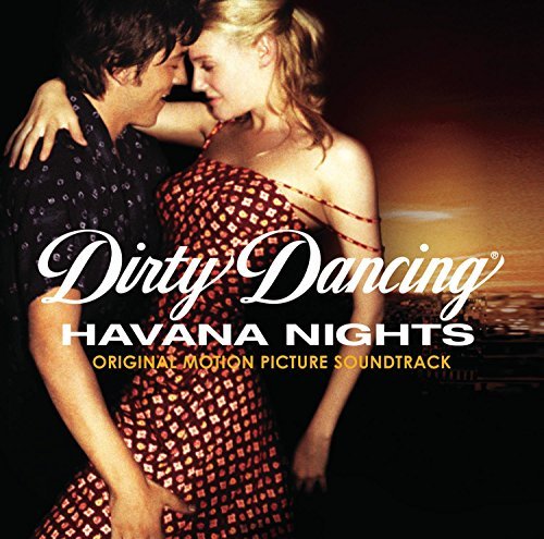 Dirty Dancing: Havana Nights/Soundtrack