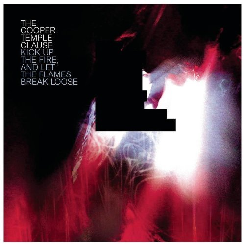 COOPER TEMPLE CLAUSE/KICK UP THE FIRE & LET THE FLA