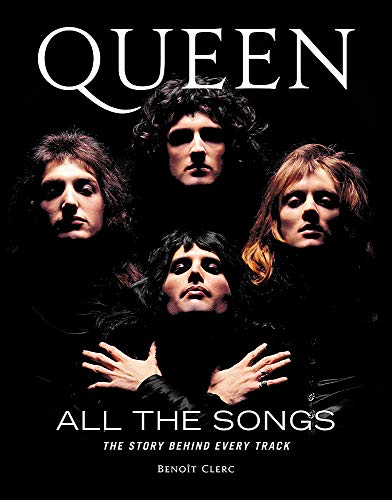 Beno?t Clerc Queen All The Songs The Story Behind Every Track 