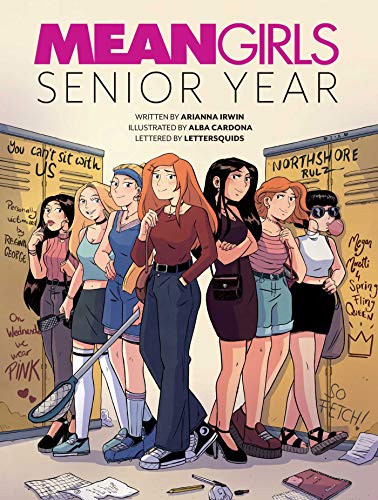 Arianna Irwin Mean Girls Senior Year 