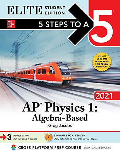Greg Jacobs 5 Steps To A 5 Ap Physics 1 Algebra Based 2021 Elite Student Edi 