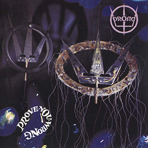 Prong/Prove You Wrong