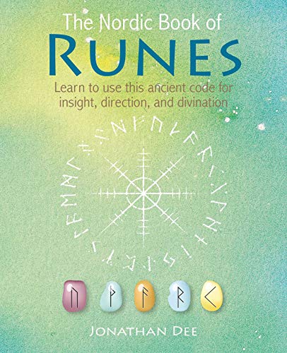 Jonathan Dee/The Nordic Book of Runes@Learn to Use This Ancient Code for Insight, Direction, and Divination
