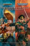 Dan Abnett The Hammer And The Eagle The Icons Of The Warhammer Worlds 