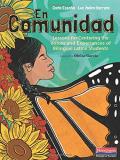 Carla Espa?a En Comunidad Lessons For Centering The Voices And Experiences 