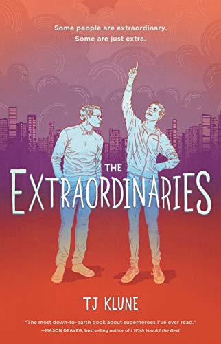 Tj Klune/The Extraordinaries