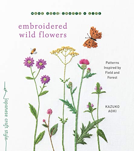 Kazuko Aoki Embroidered Wild Flowers Patterns Inspired By Field And Forest 