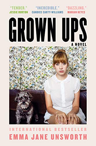 Emma Jane Unsworth/Grown Ups