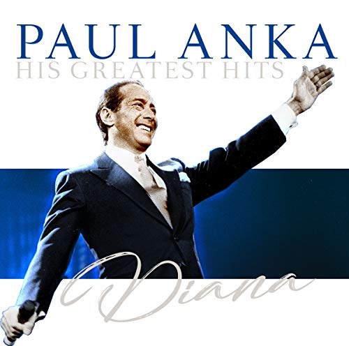 Paul Anka/His Greatest Hits