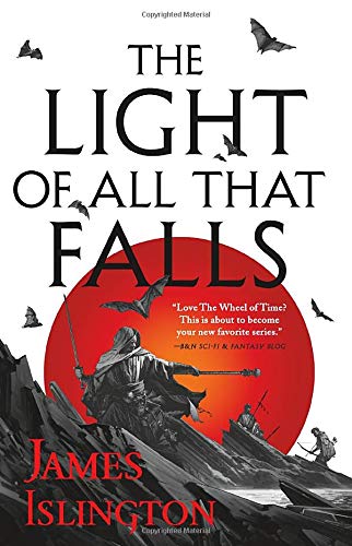James Islington The Light Of All That Falls 