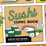 Amy Crabtree Sushi Comic Book Step By Step Recipes 