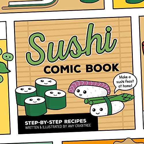 Amy Crabtree Sushi Comic Book Step By Step Recipes 