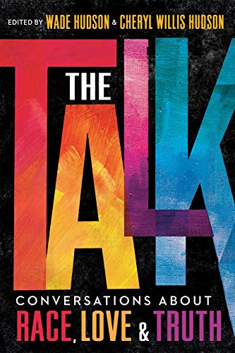 Wade Hudson/The Talk@Conversations about Race, Love & Truth