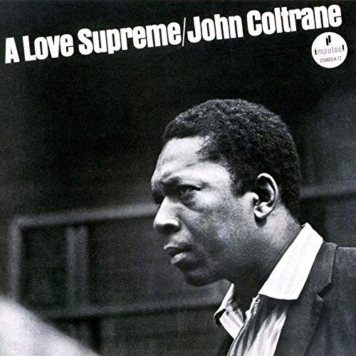 John Coltrane/Love Supreme