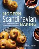 Daytona Strong Modern Scandinavian Baking A Cookbook Of Sweet Treats And Savory Bakes 