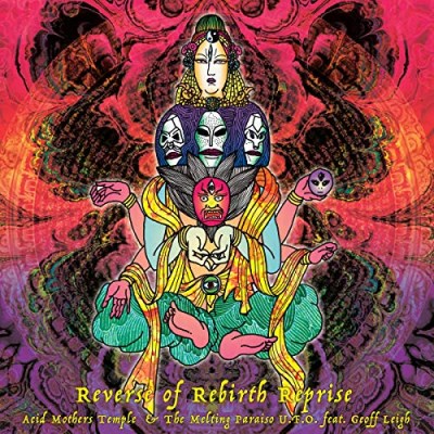 Acid Mothers Temple/Reverse Of Rebirth Reprise@LP