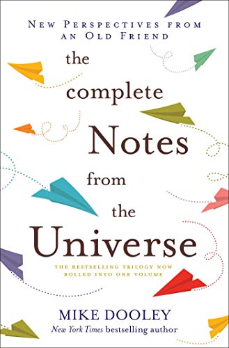 Mike Dooley/The Complete Notes from the Universe