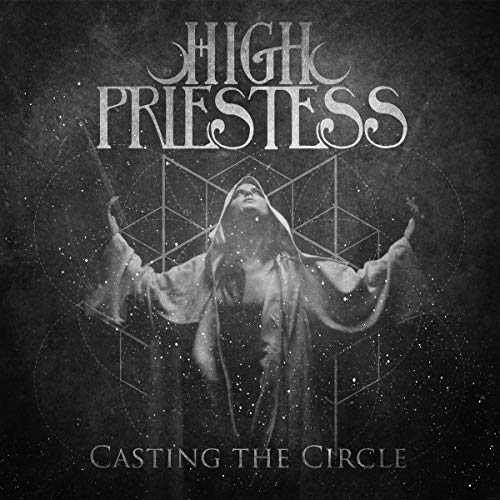 High Priestess/Casting The Circle