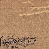 Freeman/Lost & Found Ep