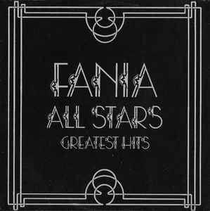 Fania/Fania: All Stars: Greatest Hits