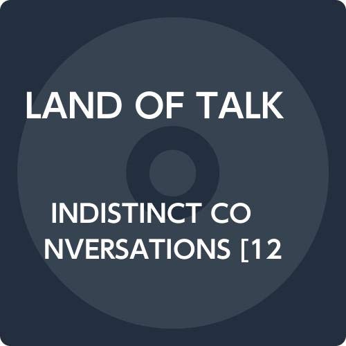 Land of Talk/Indistinct Conversations (indie exclusive)@w/ download card
