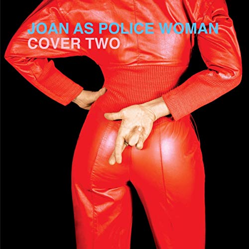 Joan As Police Woman/Cover Two@Amped Exclusive