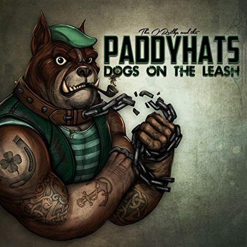 O'Reillys & The Paddyhats/Dogs On The Leash@Amped Exclusive