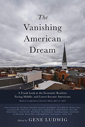 Gene Ludwig/The Vanishing American Dream@ A Frank Look at the Economic Realities Facing Mid