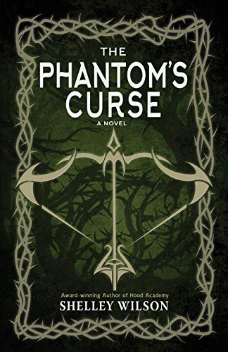 Shelley Wilson/The Phantom's Curse