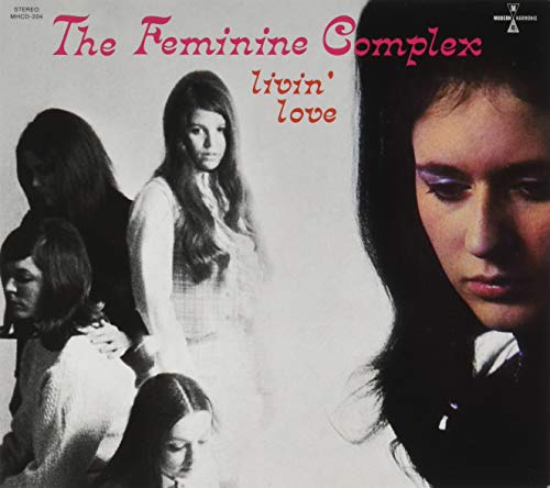 The Feminine Complex/Livin' Love@RSD Exclusive/Ltd. 500