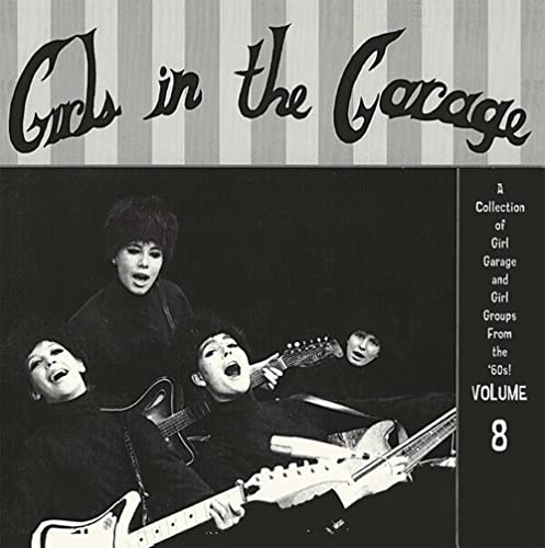 Girls In The Garage/Vol. 8@RSD Exclusive
