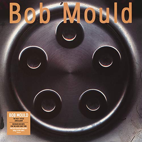 Bob Mould/Bob Mould    [Heavyweight Clear Vinyl]