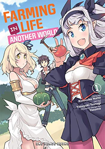 Kinosuke Naito/Farming Life in Another World Volume 1