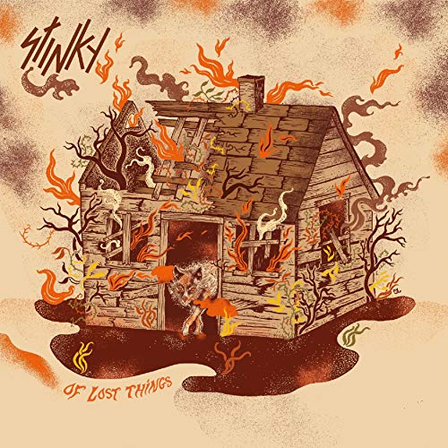 Stinky/Of Lost Things