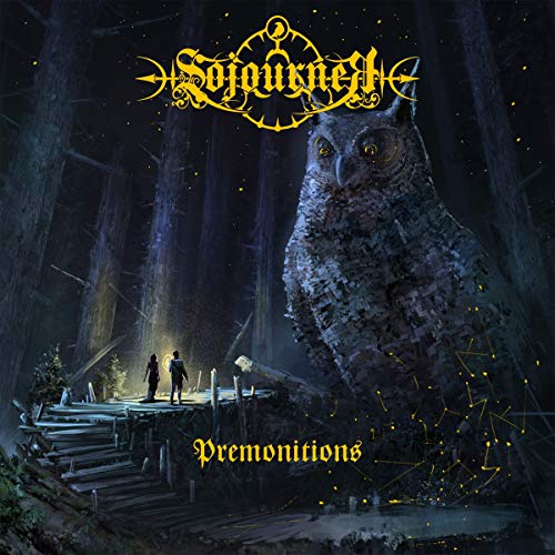 Sojourner/Premonitions
