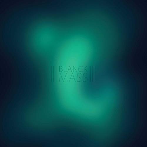 Blanck Mass/Blanck Mass (Clear Vinyl)@2lp