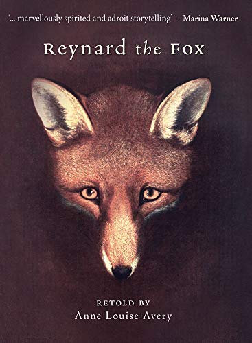 Anne Louise Avery Reynard The Fox 
