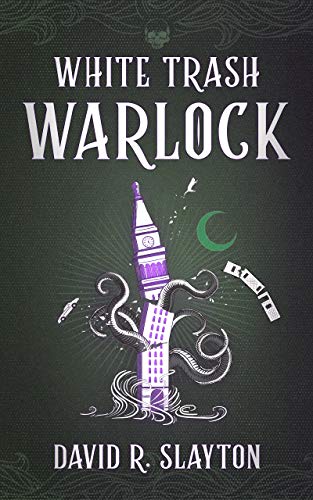 David R. Slayton/White Trash Warlock