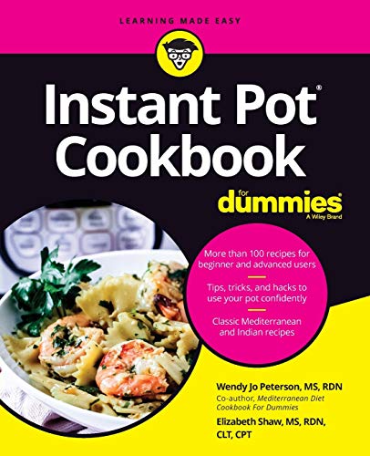 Wendy Jo Peterson Instant Pot Cookbook For Dummies 
