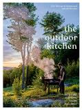 Eric Werner The Outdoor Kitchen Live Fire Cooking From The Grill [a Cookbook] 