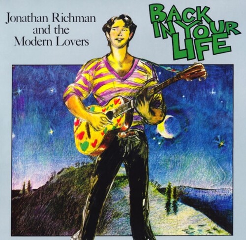 Jonathan Richman & The Modern Lovers/Back In Your Life@180g SILVER Vinyl, numbered to 1000