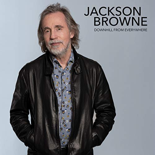 Jackson Browne/Downhill From Everywhere/A Little Soon To Say