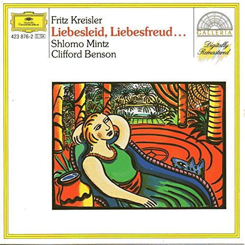 Fritz Kreisler/Liebesleid, Liebesfreud, Etc.