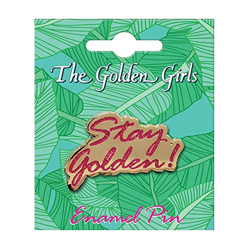 ENAMEL PIN/Golden Girls - Stay Golden